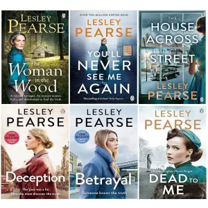 Lesley Pearse Collection 6 Books Set Dead to Me, Woman in the Wood,House Across