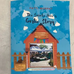 Livre - The Sainte Annes's Garlic Story