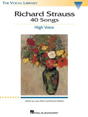 Richard Strauss: 40 Songs (High Voice)