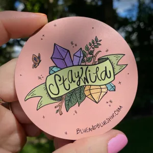“Stay Wild” 3” Flexible Magnet